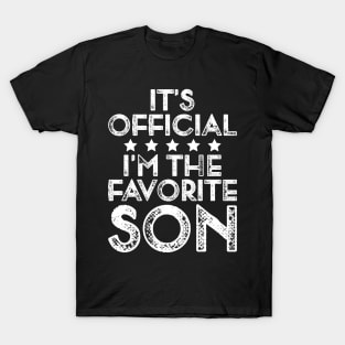 It's Official I'm The Favorite Son - Family Matching Vintage Style T-Shirt